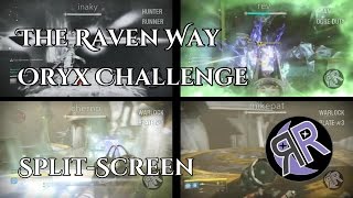 The Raven Way - Oryx Challenge - Split Screen (Full Fight)