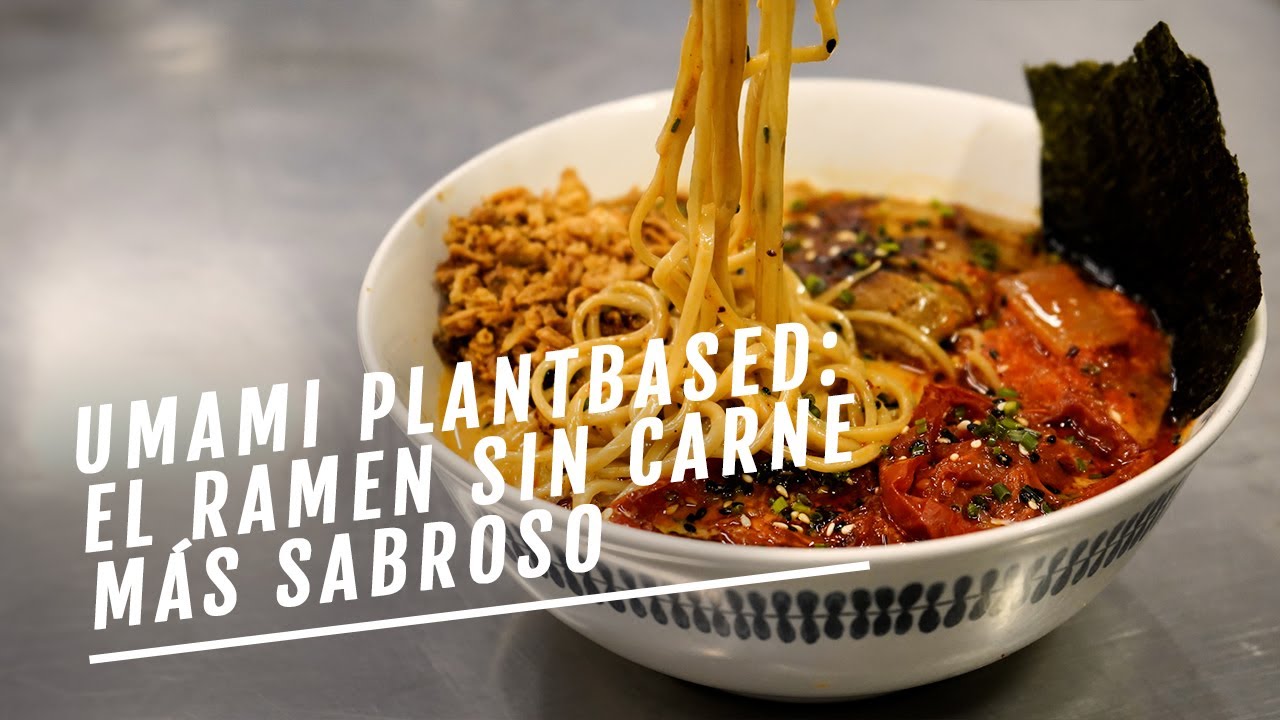 Umami Plant Based: el ramen sin carne más sabroso | EL COMIDISTA