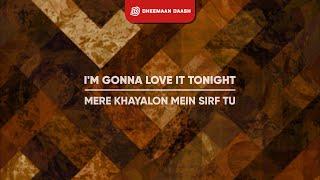 I'm Gonna Love It Tonight | Mere Khayalon Mein Sirf Tu