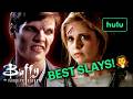 Buffy's Best Slays! | Buffy The Vampire Slayer | Hulu
