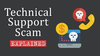 How does Technical Support Scam Work? Explained