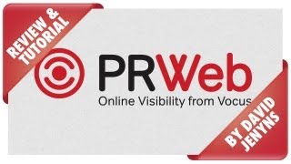 PRWeb Review + Tutorial