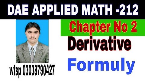 DAE Math 212|| 2nd year || Applied Mathematics- 212||Chapter 2 || Derivative Formuly