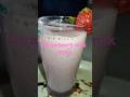 strawberry milk shake#delicious#strawberry#shake#ytshorts