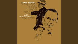 Vignette de la vidéo "Frank Sinatra - Somethin' Stupid"