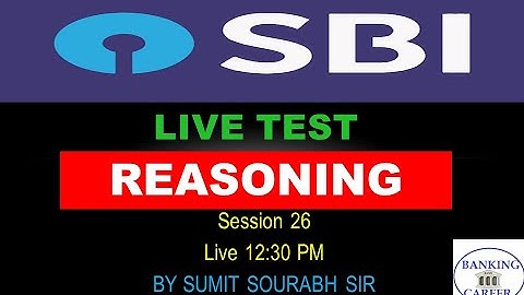 #sumitsir #sbiclerk SBI Clerk Prelims + Mains (Reasoning) Memory Based Paper - 26 by Sumit Sir