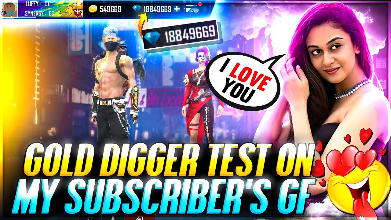Gold Digger Test On My Subscriber’s GF 😤 YouTube