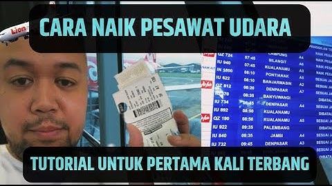 CARA NAIK PESAWAT TERBANG PERTAMA KALI BAGI PEMULA dari bandara Soekarno Hatta | vlog #67
