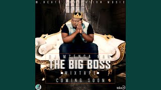 The Big Boss (feat. Tommy D & B-mak)