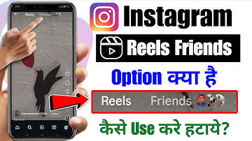 what is the friends option in instagram reels | what is instagram reels friends | new reels friends