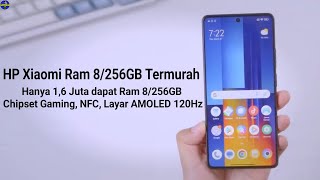 Rp. 1,6 Juta Ram 8GB/256GB!! 6HP Xiaomi Ram 8/256GB Termurah di 2024! Rp. 1 Jutaan