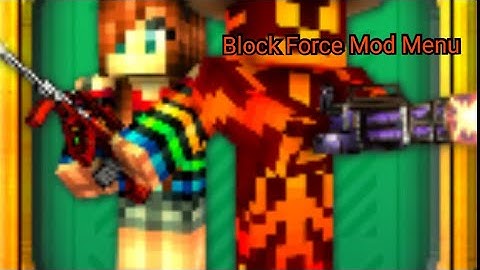 Mod Menu Block Force!
