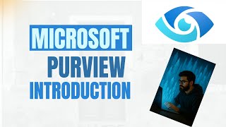 What is Microsoft Purview? My Hands-On Experience