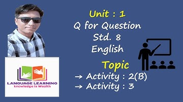 English Standard 8 Semester 1 Unit 1 "Q for Question" Episode 02