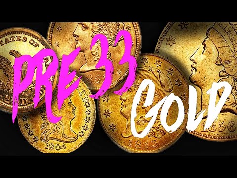 ARE PRE 33 GOLD COINS WORTH STACKING?