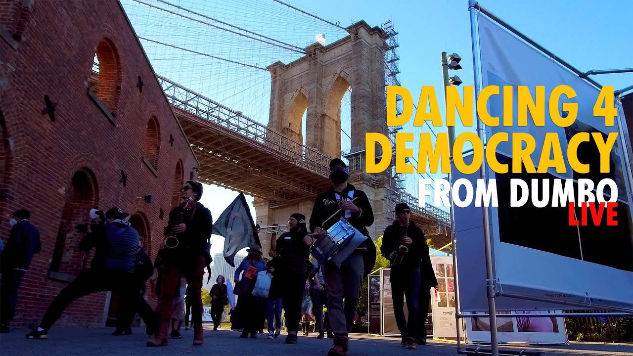 Dancing 4 Democracy LIVE from Dumbo