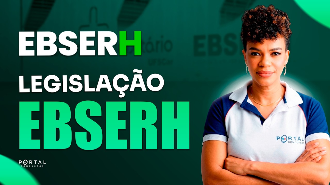 CONCURSO EBSERH: LEGISLAÇÃO EBSERH:  | Com a Profª. Marcimilia Santana