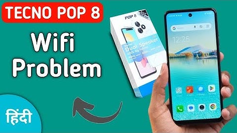 Tecno Pop 8 wifi problem kaise solve kare, how to fix wifi error problem in tecno,wifi not connected