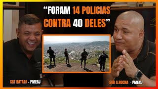 OPERAÇÃO NA SERRINHA I SUB A.ROCHA I PMERJ I PAPORETO PODCAST
