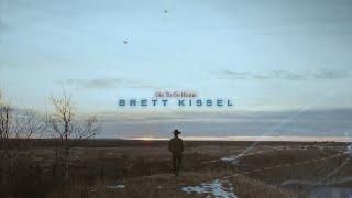 Brett Kissel - Die To Go Home (Visualizer)