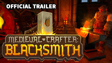 Medieval Crafter: Blacksmith | Medieval Blacksmith Simulator - Official Early Access Trailer