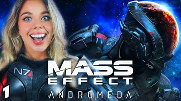 GOING IN COMPLETELY BLIND! Mass Effect: Andromeda Blind Playthrough - Part 1