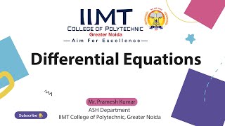 Differential Equations | ASH Department| IIMT College of Polytechnic, Greater Noida