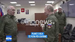 Lufta Finale Putin Mbledh Me Urgjencë Ushtrinë