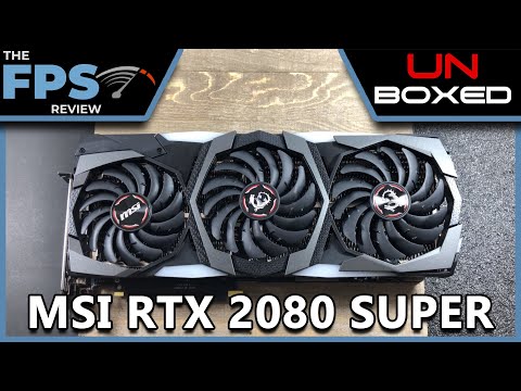 MSI GeForce RTX 2080 SUPER GAMING X TRIO | Unboxed