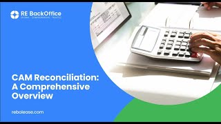 CAM Reconciliation: A Comprehensive Overview
