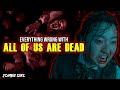 Everything Wrong With All Of Us Are Dead (Zombie Sins)