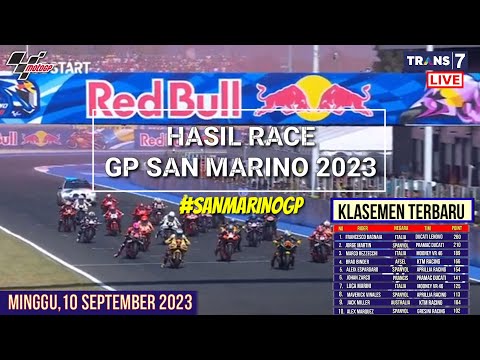 Hasil Motogp Hari ini~Hasil Race Gp San Marino 2023~Klasemen Motogp 2023 Terbaru~Jadwal Motogp 2023