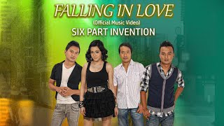 FALLING IN LOVE - Six Part Invention (Official Music Video) OPM chords