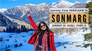 SRINAGAR to SONMARG- DO NOT MISS THIS in Kashmir | Things to do in Kashmir' 2022 | Visha Khandelwal⛰