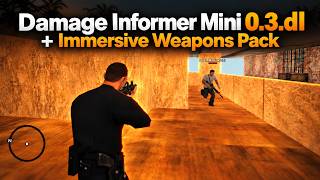 [sa-mp] Damage Informer Mini 0.3.dl + Immersive  Weapons Pack