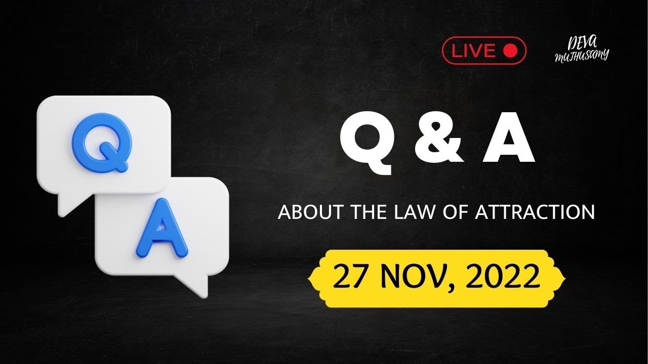 NOV 27, 2022 - Live Session | Q & A about The law of attraction in Tamil | Deva Muthusamy