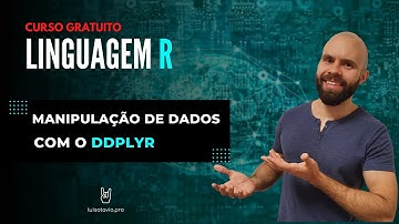 Manipulação de dados com o dplyr | Data Frames