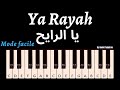 Ya Rayah Au Piano يا الرايح 