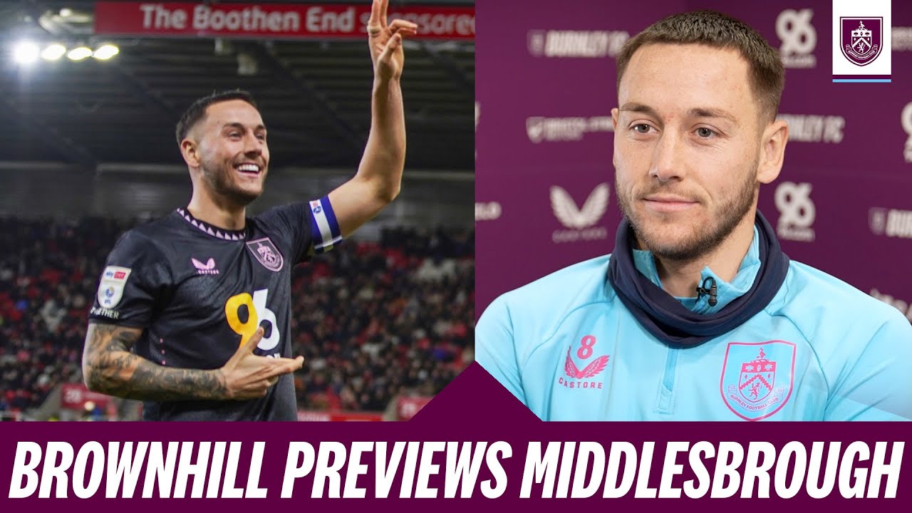 Brownhill On Recent Form Ahead Of Boro INTERVIEW Burnley V brownhill-on-recent-form-ahead-of-boro-interview-burnley-v