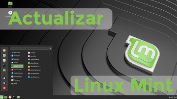 Como Actualizar tu Linux - Mint
