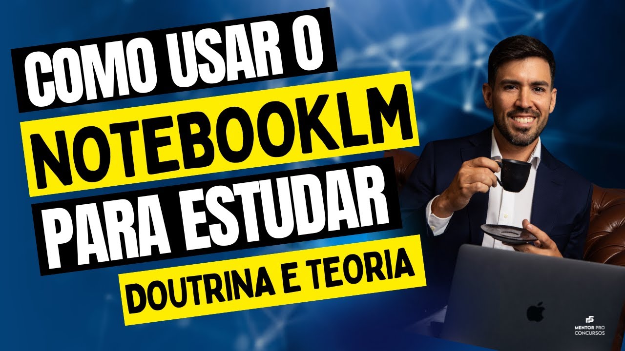 🤖 DOUTRINA 2.0: Como usar o NotebookLM para acelerar seus estudos