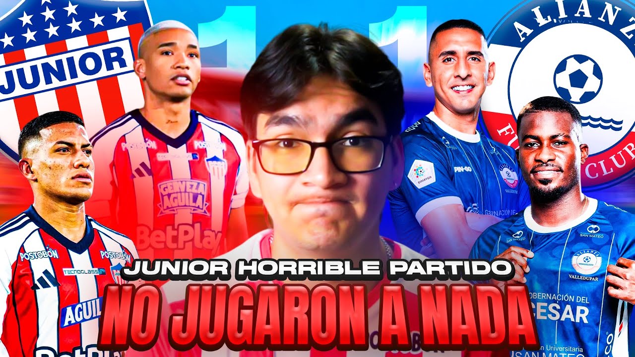 ¿A QUÉ JUEGA JUNIOR? OPINIÓN JUNIOR 1-1 ALIANZA FC LIGA BETPLAY 2026-1