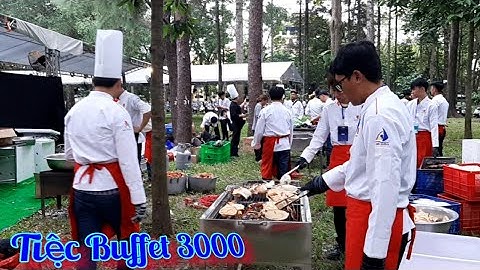 Toàn Cảnh hậu trường làm Tiệc Buffet 3000 khách cho ngân hàng MBBank | hội tụ hơn 10 bếp trưởng