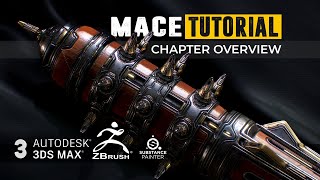 MACE Tutorial - CHAPTER OVERVIEW - Master the art of Zbrush, 3Ds Max and Substance Painter by ChamferZone 13,689 views 4 years ago 2 minutes, 38 seconds