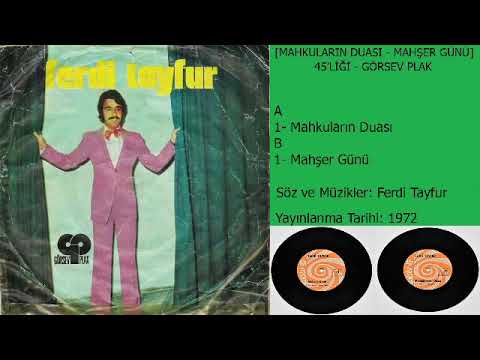 Ferdi Tayfur - Makumların Duası - Mahşer Günü 45'liği (1972)