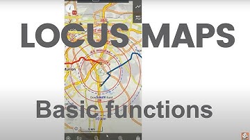 Locus Maps: How to use basic functions on Locus Maps - Episode 1 of 4