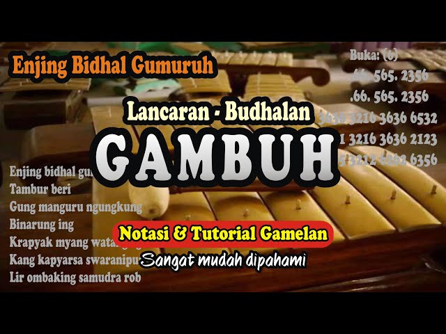 GAMBUH (Bidhal Gumuruh) - Notasi & Tutorial Gamelan class=