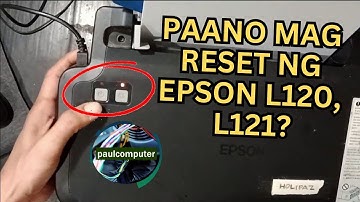 HOW TO RESET A PRINTER EPSON L120, L121