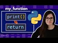 Print vs return in python functions