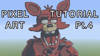 Minecraft Pixel Art Tutorial - Foxy FNAF Part 4